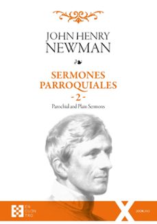 sermones parroquiales / 2-john henry newman-9788413392783