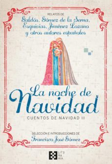 la noche de navidad. cuentos de navidad ii (ebook)-francisco jose gomez fernandez-9788413394183