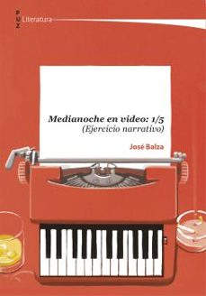 medianoche en video: 1/5 (ejercicio narrativo)-9788413404783