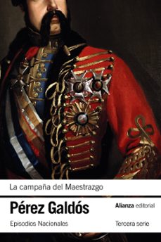 la campaña del maestrazgo: episodios nacionales / tercera serie, 5-9788413628783