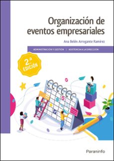 organizacion de eventos empresariales 2.ª edicion 2022-ana belen arrogante ramirez-9788413665283