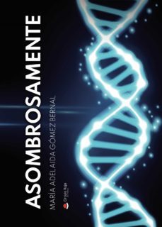 asombrosamente (ebook)-maria adelaida gomez bernal-9788413742083