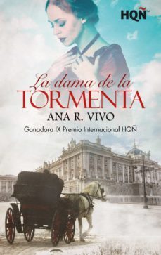 la dama de la tormenta - ganadora ix premio internacional hqñ (ebook)-ana r. vivo-9788413756783