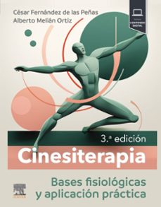 cinesiterapia (3ª ed.)-cesar fernandez de las peñas-9788413824383