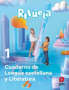 lengua castellana 1º educacion primaria cuaderno proyecto revuela andalucia ed 2022-9788413926483