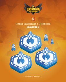 cuaderno lengua 3 5º educacion primaria (leyenda del legado) ed 2018-9788414016183