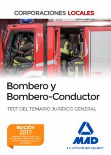 bombero y bombero-conductor. test del temario juridico general-9788414203583