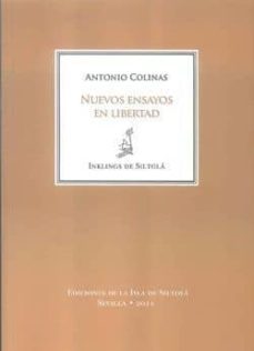 nuevos ensayos de libertad-antonio colinas-9788415039983