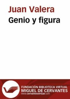 genio y figura (ebook)-juan valera-9788415219583