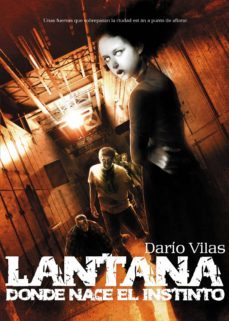lantana, donde nace el instinto-dario vilas-9788415296683