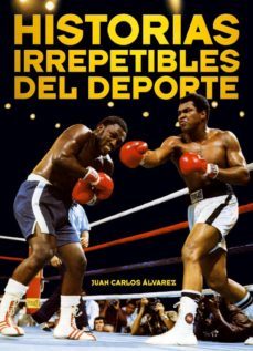 historias irrepetibles del deporte-9788415405283