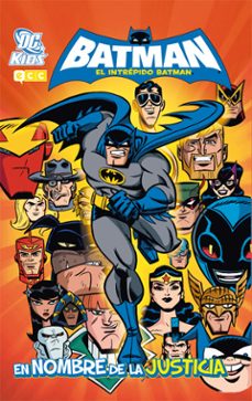 el intrepido batman: en nombre de la justicia-matt wayne-9788415520283