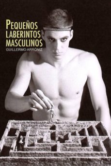 pequeños laberintos masculinos-9788415574583