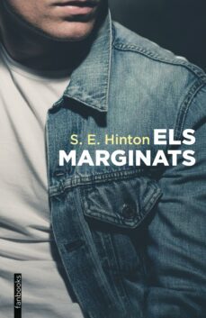 els marginats-s.e. hinton-9788415697183