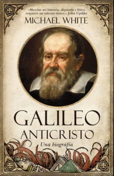 galileo anticristo (ebook)-michael white-9788415828983