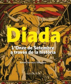 l onze de setembre a traves de la historia 1886-1977-robert surroca-9788416166183