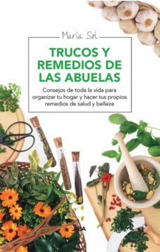trucos y remedios de las abuelas (ebook)-maria sol-9788416267583