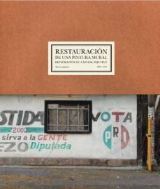 restauracion de una pintura mural: tercerunquinto 2000-2015-9788416354283