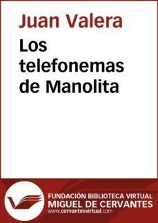los telefonemas de manolita (ebook)-juan valera-9788416369683
