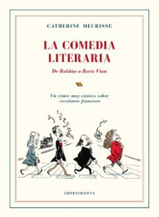 la comedia literaria: de roldan a boris vian-9788416542383