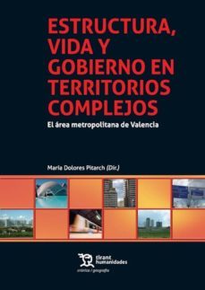 estructura, vida y gobierno en territorios complejos (ebook)-maria dolores pitarch garrido-9788416556083