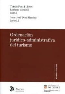 ordenacion juridico-administrativa del turismo-9788416652983