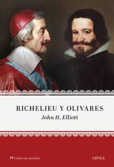 richelieu y olivares-john h. elliott-9788416771783
