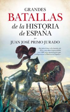 grandes batallas de la historia de españa-9788416776283