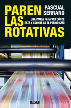 paren las rotativas (ebook)-pascual serrano-9788416842483