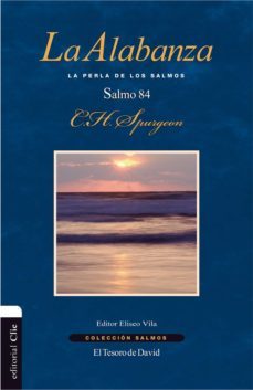la alabanza (ebook)-charles haddon spurgeon-9788416845583