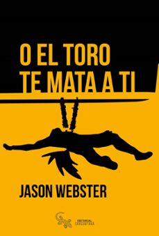 o el toro te mata a ti-9788416900183