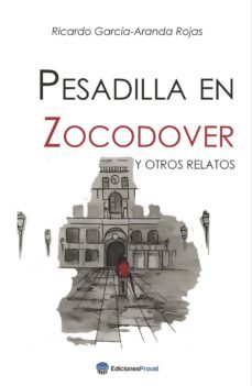 pesadilla en zocodover y otros relatos-9788416912483