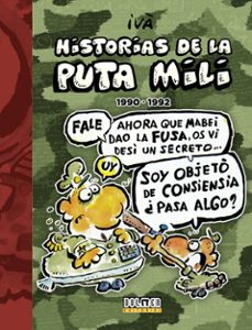 historias de la puta mili nº 4: 1990 - 1992-9788416961283