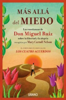 mas alla del miedo (ebook)-mary carroll nelson-miguel ruiz-9788416990283