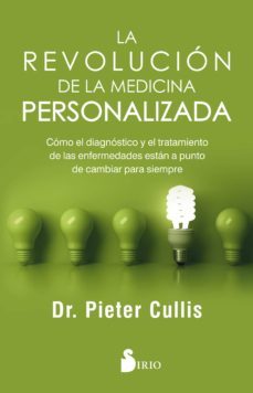 la revolucion de la medicina personalizada-d. pieter cullis-9788417030483