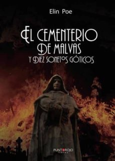 el cementerio de malvas y diez sonetos goticos-9788417049683