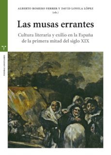 las musas errantes-alberto romero ferrer-david loyola lopez-9788417140083