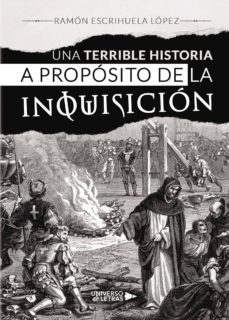 una terrible historia a proposito de la inquisicion-9788417274283