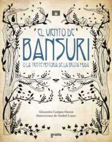 el viento de bansuri o la triste historia de la bruja muda (ebook)-alexandra campos hanon-9788417303983