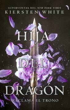 hija del dragon (ebook)-kiersten white-9788417312183