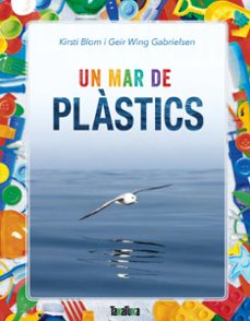 un mar de plastics-kirsti blom-geir wing gabrielsen-9788417383183