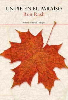 un pie en el paraiso (ebook)-ron rash-9788417454883