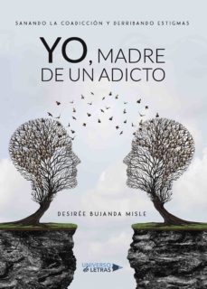 yo, madre de un adicto (ebook)-desiree bujanda misle-9788417570583