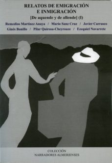relatos de emigracion e inmigracion: de aquende y de allende i-9788417578183
