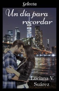 un día para recordar (ebook)-luciana v. suarez-9788417616083