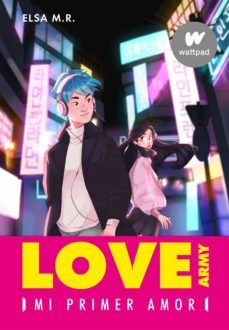 mi primer amor (love army 1) (ebook)-elsa m. r.-9788417671983