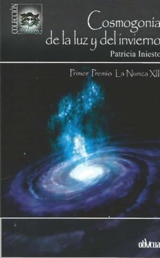 cosmogonia de la luz y del invierno-patricia iniesto-9788417709983