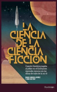la ciencia de la ciencia ficción (ebook)-manuel moreno lupiañez-jordi jose pont-9788417822583
