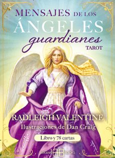 mensajes de los angeles guardianes: tarot-valentine radleigh-9788417851583