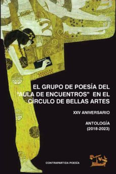 el grupo de poesia del `aula de encuentros en el circulo de bellas artes (ebook)-9788417867683